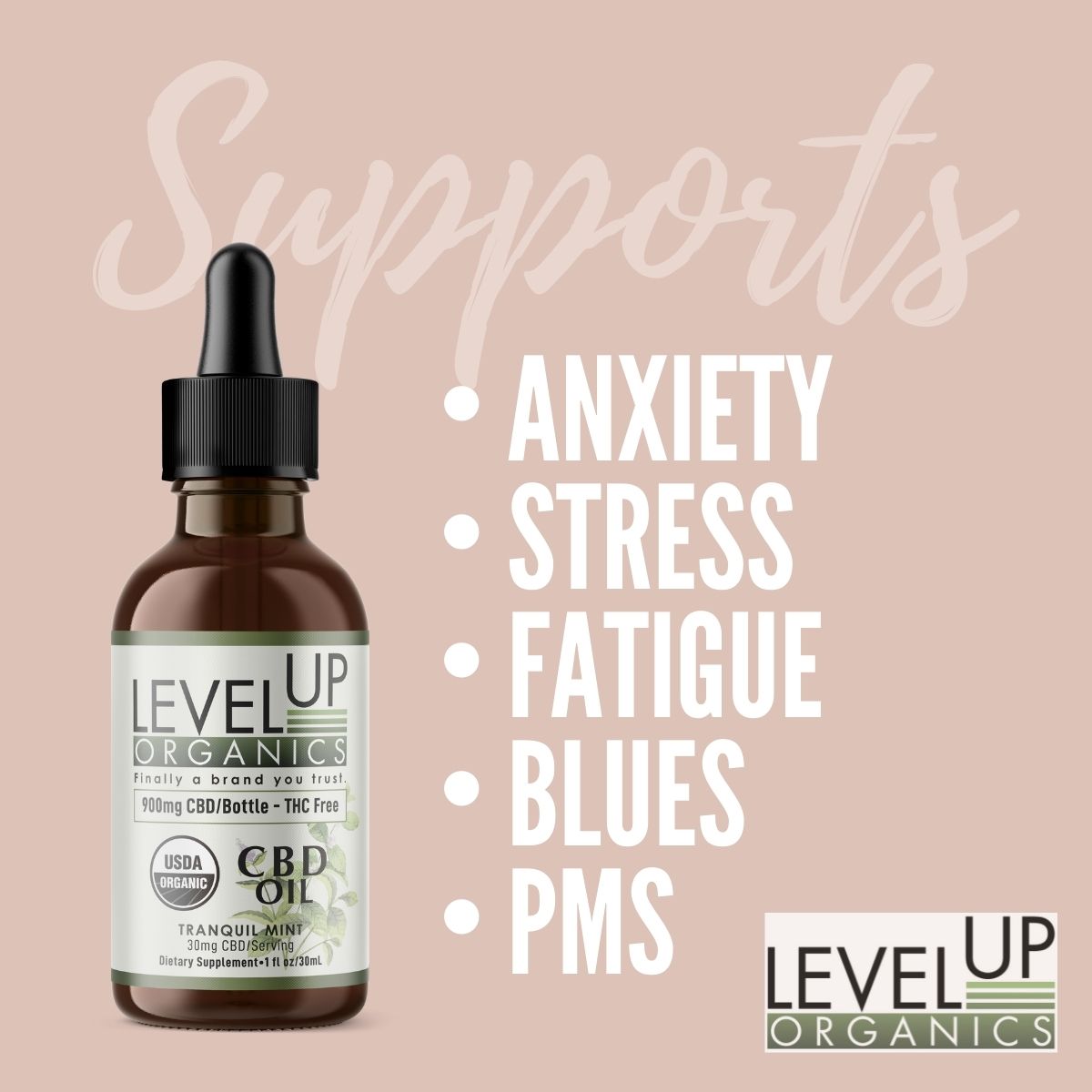 Level Up Organics CBD Oil Supports Anxiety, Stress, Fatigue, Blues and PMS